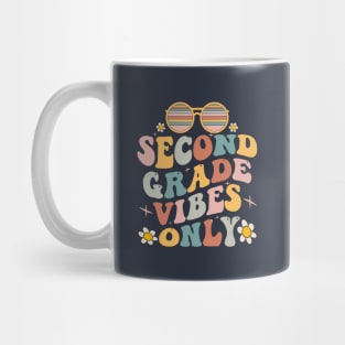 second grade vibes only fist day oof school Mug